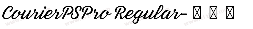 CourierPSPro Regular字体转换